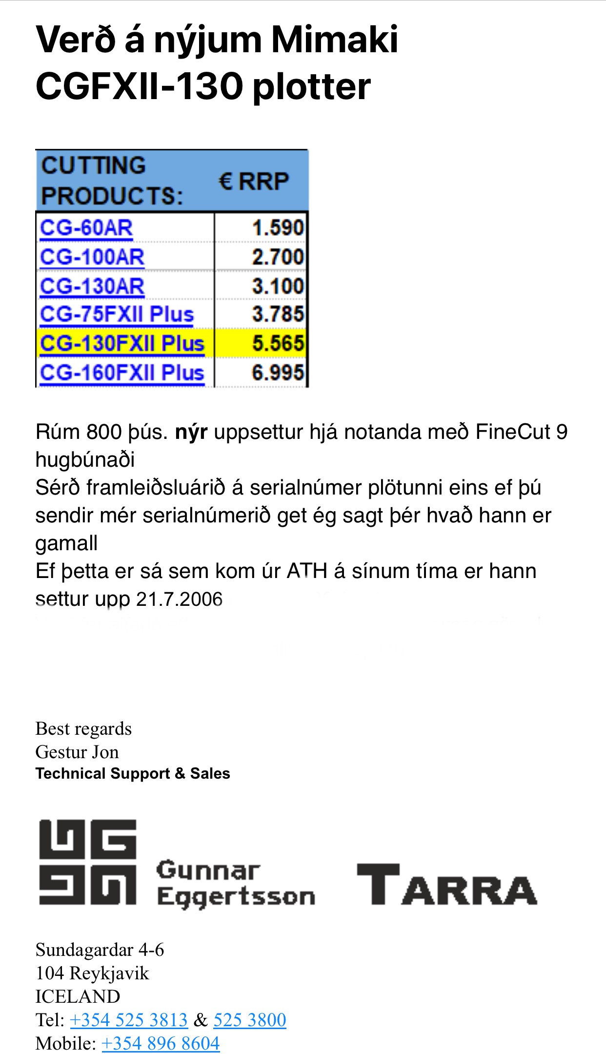 SELT / SOLD - Prentvél ásamt skurðarplotter - fullkomnu standi 9